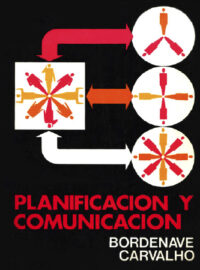 PLANIFICACIÓN Y COMUNICACIÓN - Carvalho y Bordenave