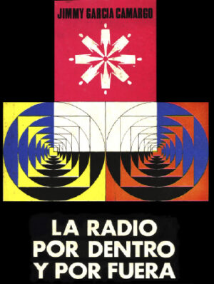 LA RADIO POR DENTRO Y POR FUERA - Jimmy García