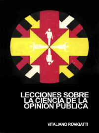 LECCIONES DE OPINIÓN PÚBLICA - Vitaliano Rovigatti