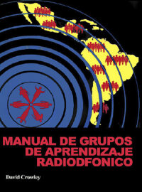 MANUAL DE GRUPOS DE APRENDIZAJE RADIOFÓNICO - CIESPAL