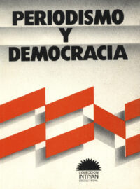 PERIODISMO Y DEMOCRACIA