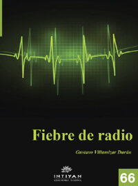 FIEBRE DE RADIO - Gustavo Villamizar