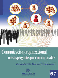 COMUNICACIÓN ORGANIZACIONAL. Nuevas preguntas para nuevos desafíos - Varios, Fernando Véliz Montero