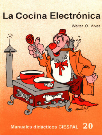 LA COCINA ELECTRÓNICA - Walter Alves