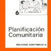 LA PLANIFICACIÓN COMUNITARIA - Eduardo Contreras