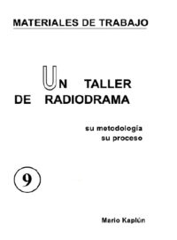 UN TALLER DE RADIODRAMA - Mario Kaplún