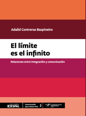El límite es el infinito, Adalid Contreras Baspineiro