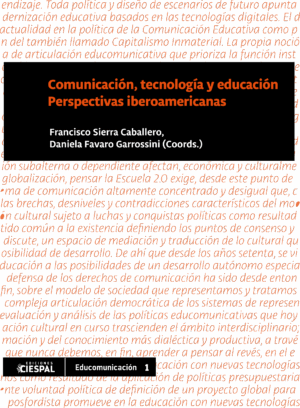 Comunicación tecnología y educación, Francisco Sierra Caballero