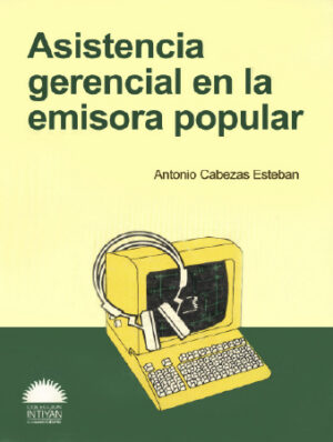 ASISTENCIA GERENCIAL EN LA EMISORA POPULAR - Antonio Cabezas