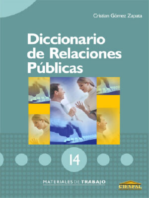DICCIONARIO DE RELACIONES PÚBLICAS - Cristian Gómez Zapata