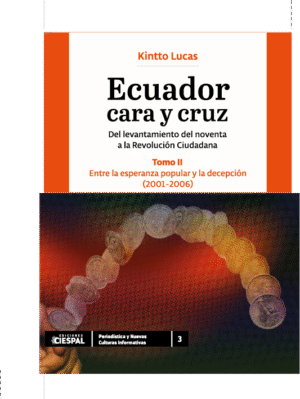 Ecuador cara y cruz, TOMO II - Kintto Lucas