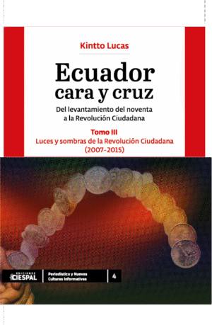 Ecuador cara y cruz, TOMO III - Kintto Lucas