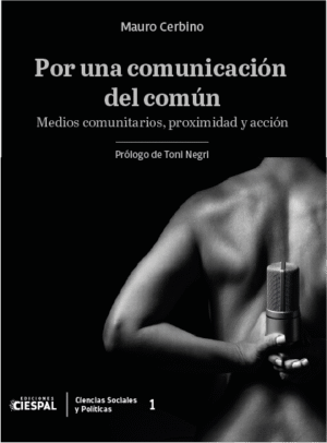 Por una comunicación del común, Mauro Cerbino